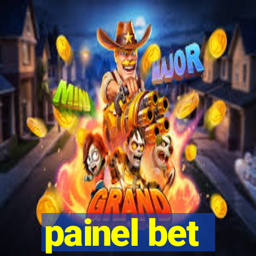 painel bet