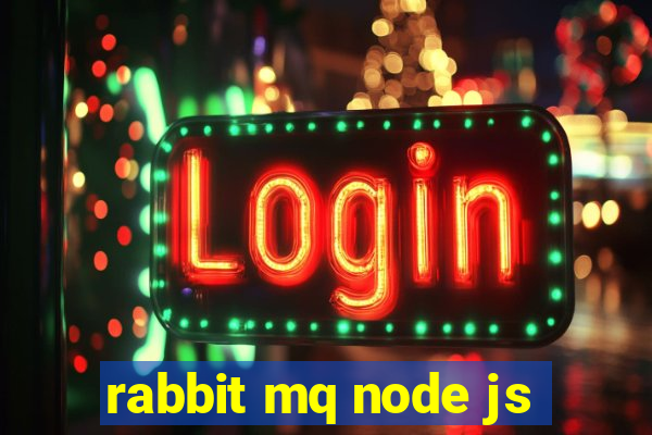 rabbit mq node js