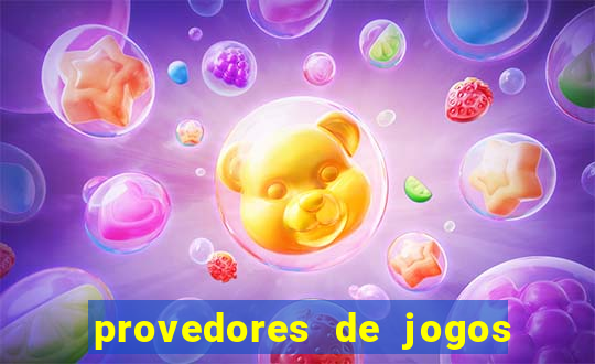 provedores de jogos de cassino