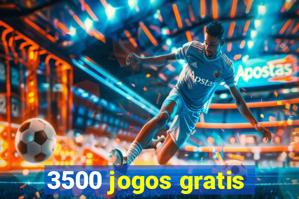 3500 jogos gratis