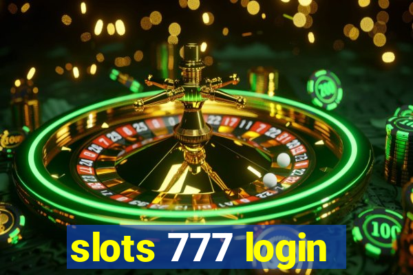 slots 777 login