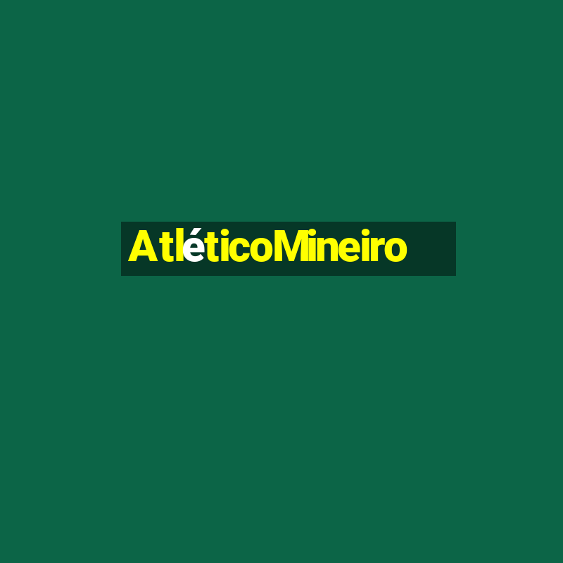 AtléticoMineiro