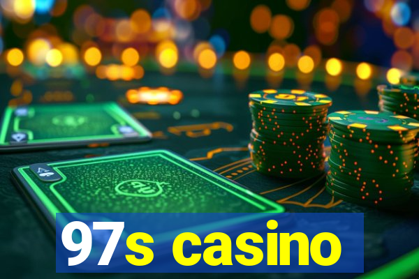 97s casino