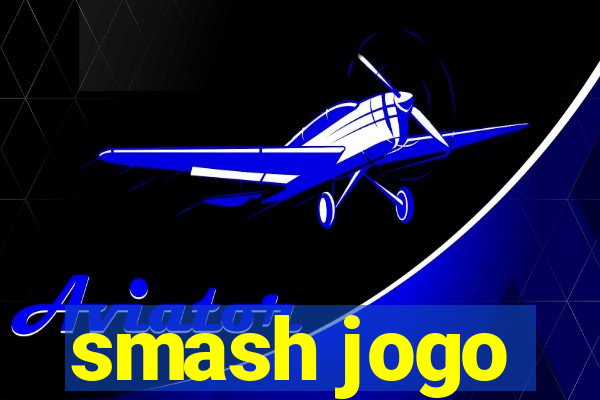 smash jogo