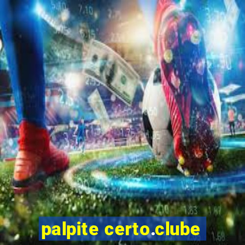 palpite certo.clube