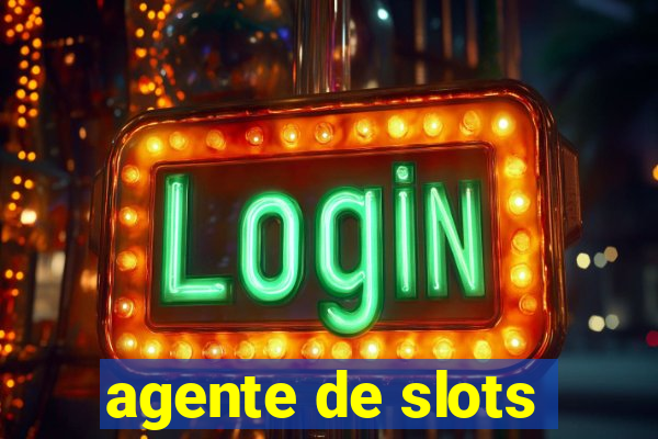 agente de slots