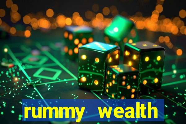 rummy wealth earning app