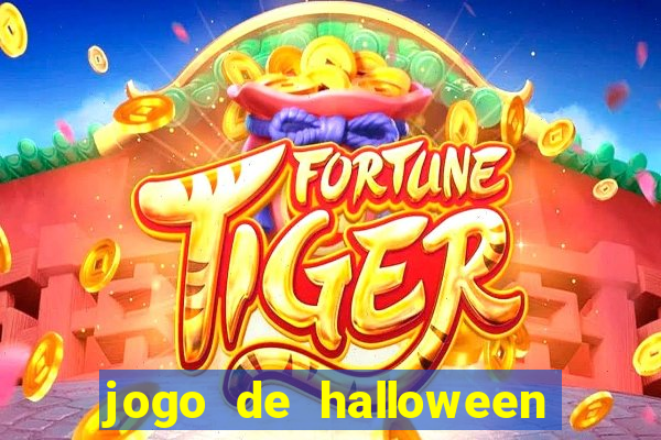 jogo de halloween ca莽a niquel