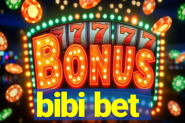 bibi bet