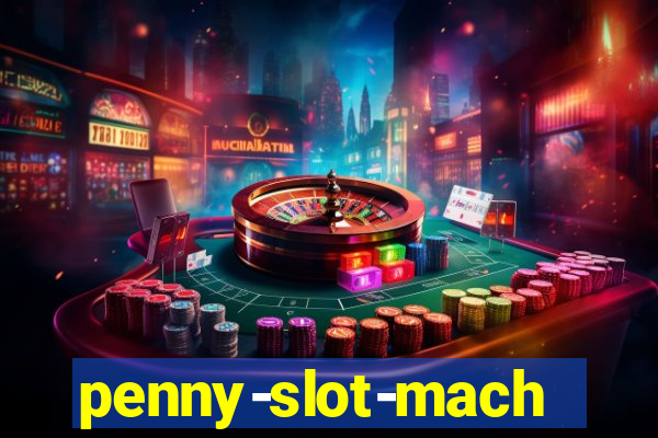 penny-slot-machines