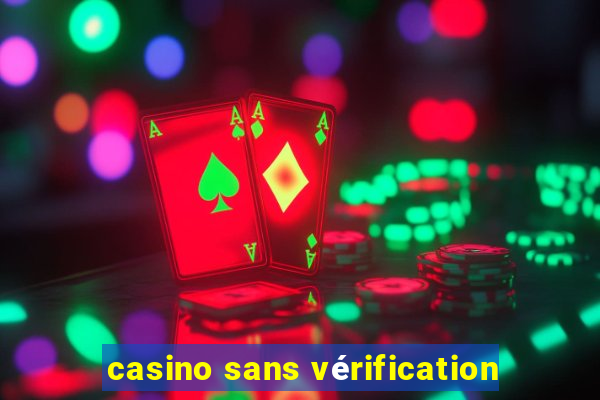 casino sans vérification