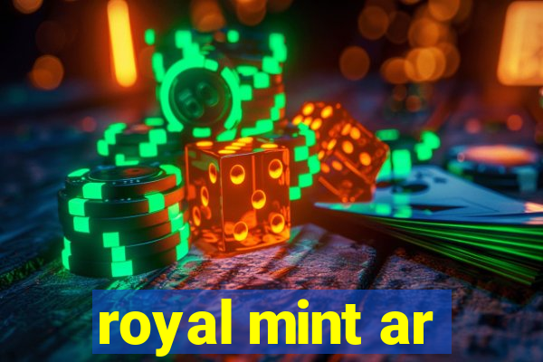 royal mint ar