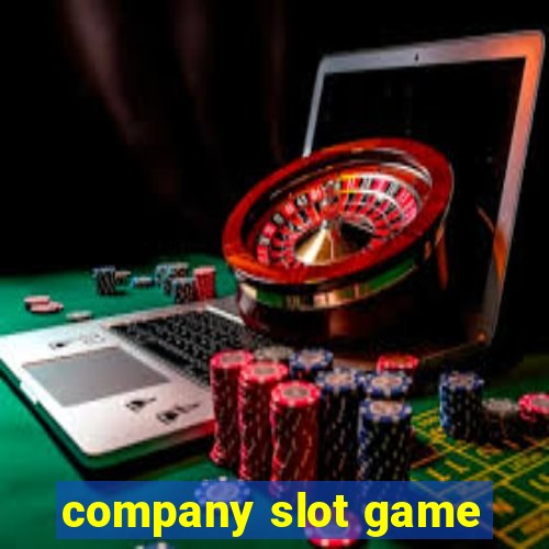 company slot game