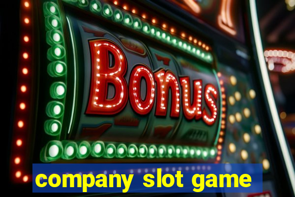 company slot game