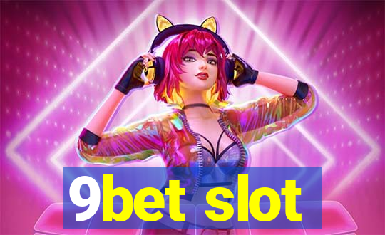 9bet slot