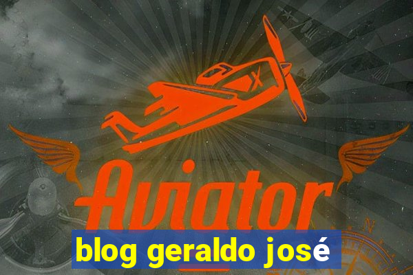 blog geraldo josé