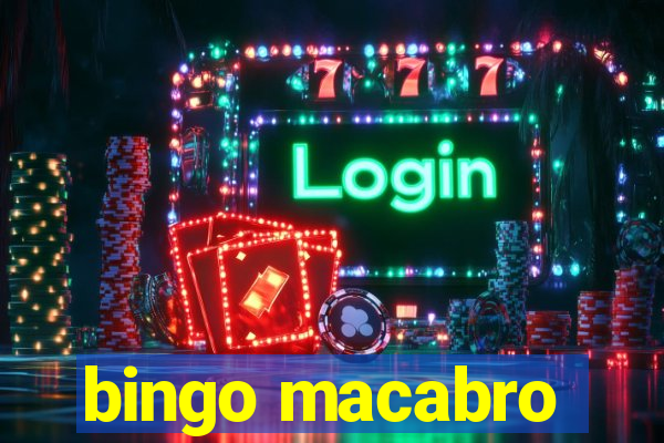 bingo macabro