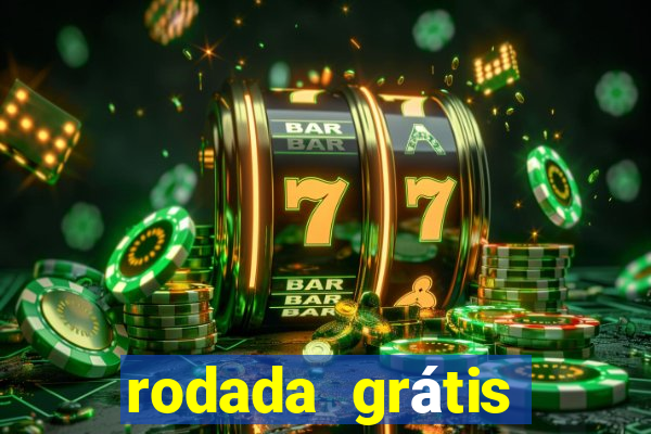 rodada grátis betano hoje