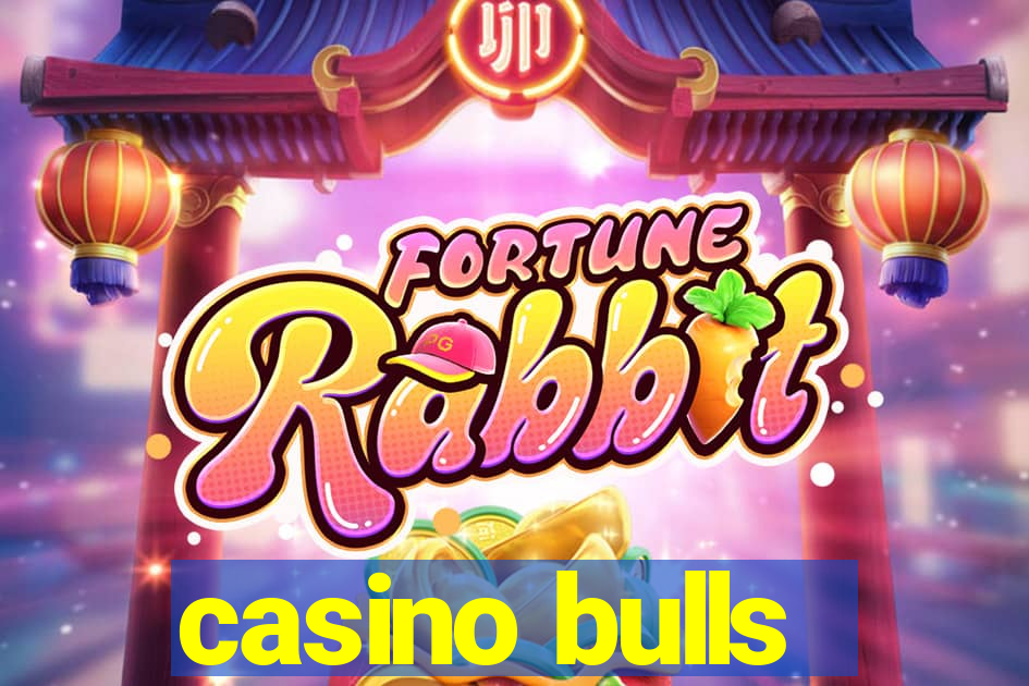 casino bulls