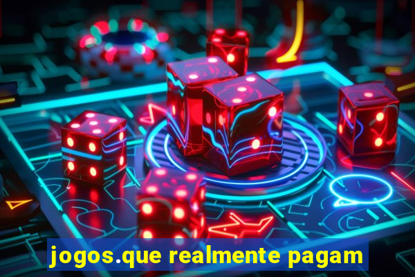 jogos.que realmente pagam