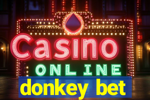 donkey bet