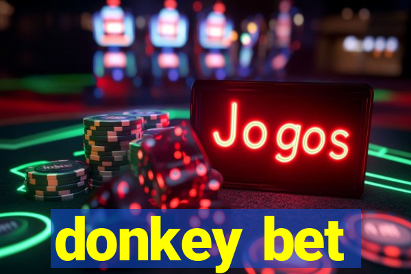 donkey bet