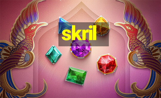 skril