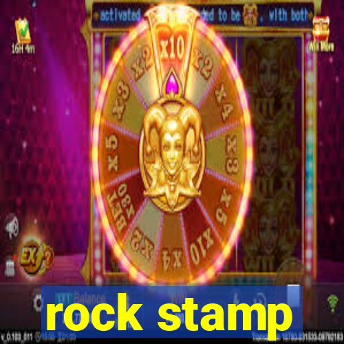 rock stamp