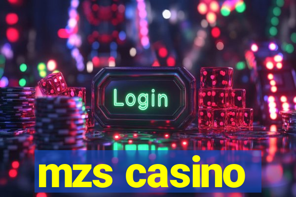 mzs casino