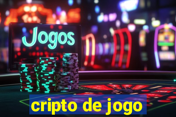 cripto de jogo