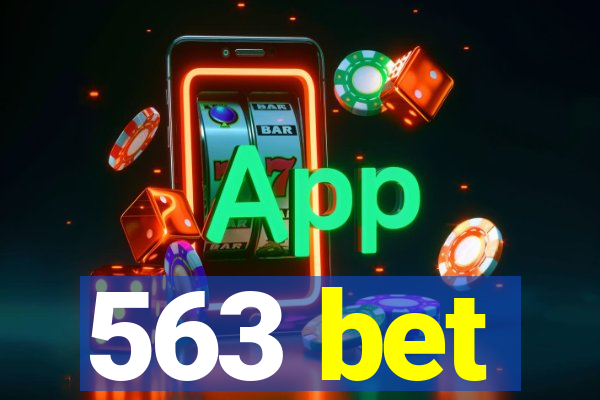 563 bet