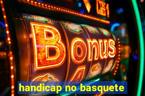 handicap no basquete