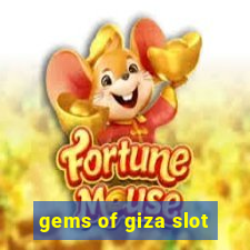 gems of giza slot