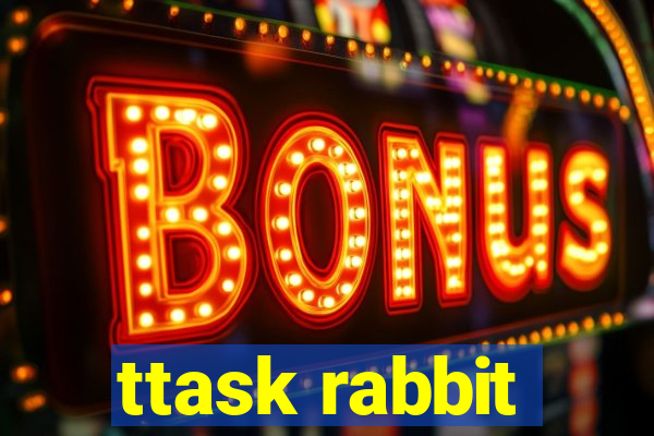 ttask rabbit