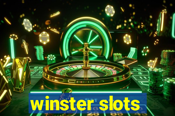 winster slots