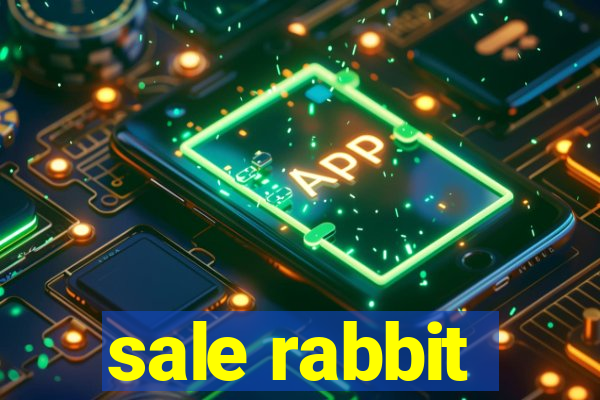 sale rabbit