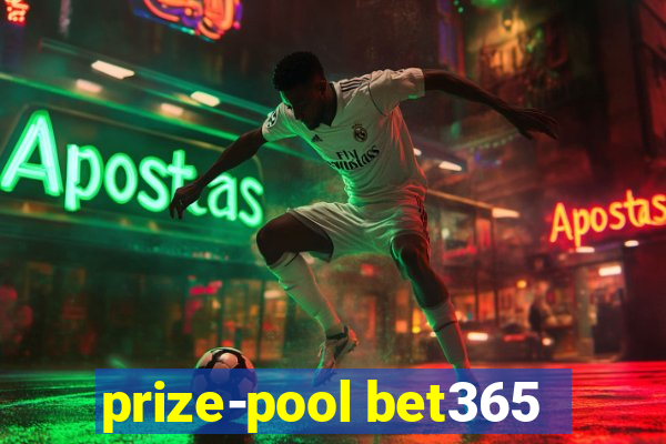 prize-pool bet365