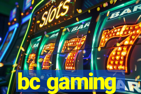 bc gaming