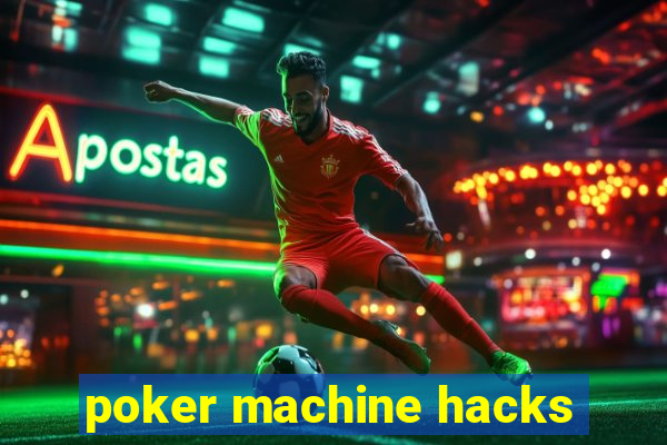 poker machine hacks