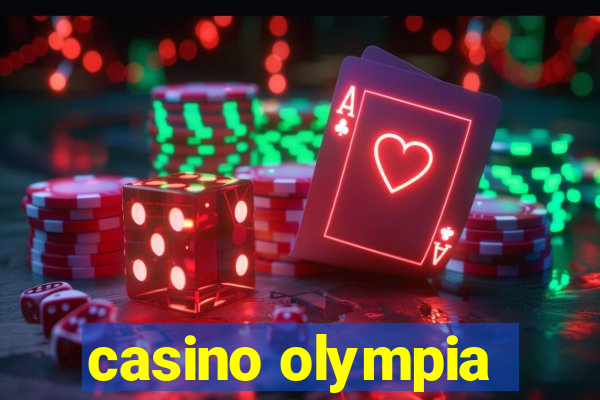 casino olympia