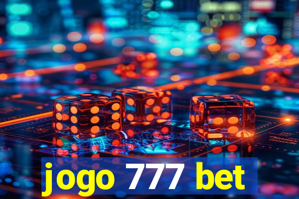 jogo 777 bet