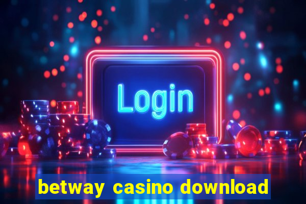 betway casino download