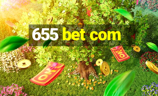 655 bet com