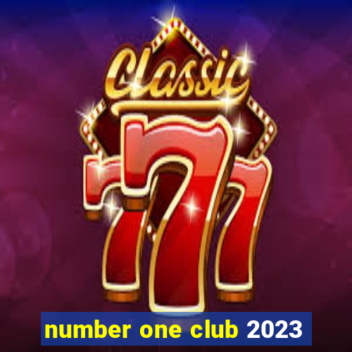 number one club 2023