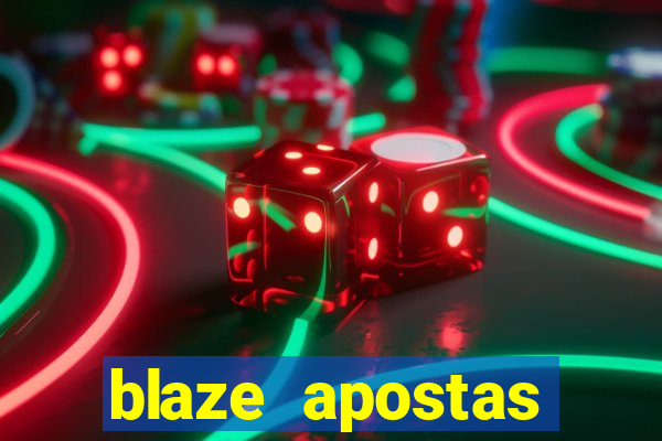 blaze apostas dinheiro online