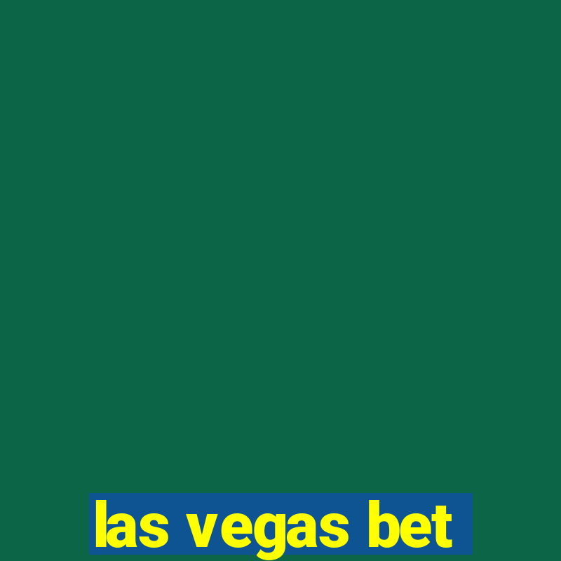 las vegas bet