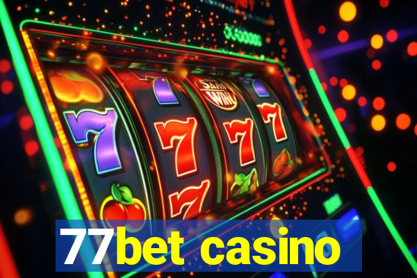 77bet casino