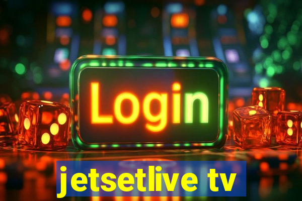 jetsetlive tv