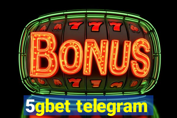 5gbet telegram