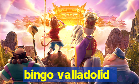 bingo valladolid